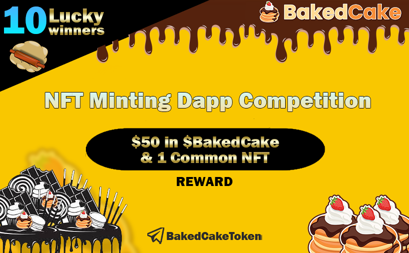 BakedCakeToken's tweet photo. 🥞https://t.co/j8XQxuY2em🍩

Our first #BakedCake community #Giveaway has just been announced! 

10 #Winners, 10 #Nfts &amp; $500 to be claimed! 🏆

Check our pinned messages 👉https://t.co/zEXbuYp1ME

#NFT #BSCGems #BSCGem #cryptocurrency https://t.co/2yKRpTHR1H