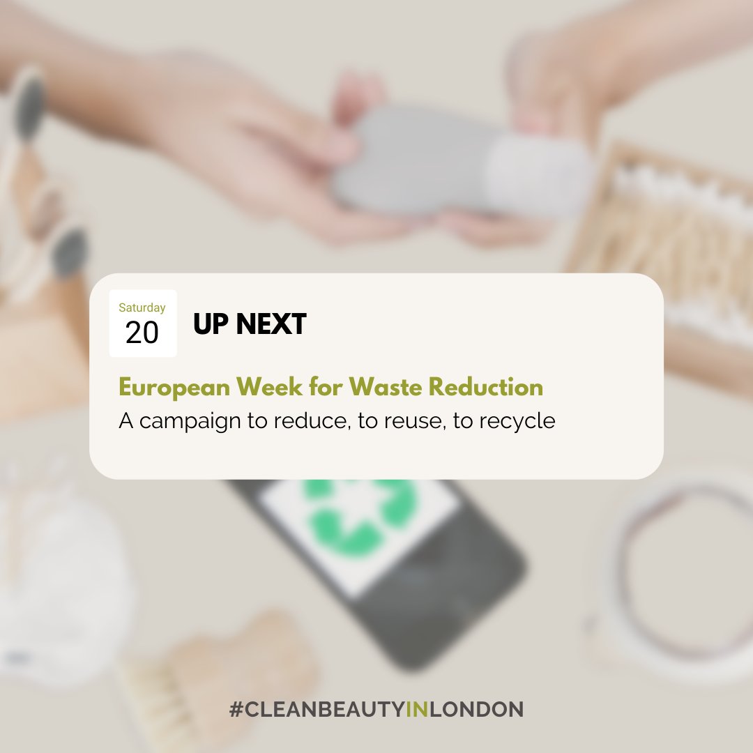 CleanBeauty_inL's tweet photo. ♻ The European Week for Waste Reduction (20-28 of November) is the biggest campaign to raise awareness about waste prevention in Europe.

💡Get inspired &amp; discover how to participate : https://t.co/4APHNHODIu

👀Get your badge to #CleanBeautyinLondon : https://t.co/ZhSCI57qN9 https://t.co/mAacYtLNAD