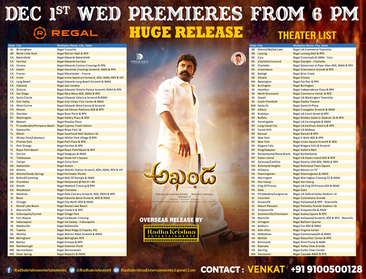 AKHANDA <a href="/RegalMovies/">Regal</a> Theatres list. Huge Release. Get Ready for 💥 on Dec 1st from 6 pm.
Online bookings will open soon.   Overseas by <a href="/Radhakrishnaen9/">Radhakrishna Ents</a> #NandamuriBalakrishna <a href="/ItsMePragya/">Pragya Jaiswal</a> <a href="/dwarakacreation/">Dwaraka Creations</a> <a href="/MusicThaman/">thaman S</a> #boyapatisreenu #Akhanda#AkhandausapremiersfromDec1st