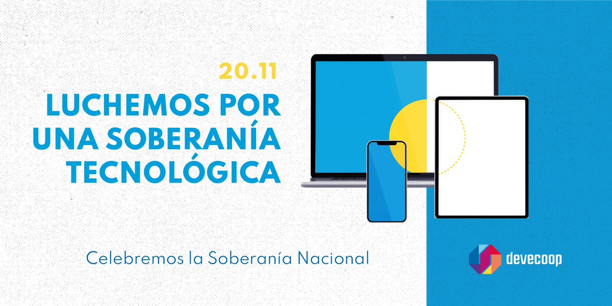 ¡Día de la soberanía nacional! 

Desde Devecoop, creemos importante celebrar la #soberaníanacional y queremos hacer hincapié en la necesidad de una #soberaníatecnológica