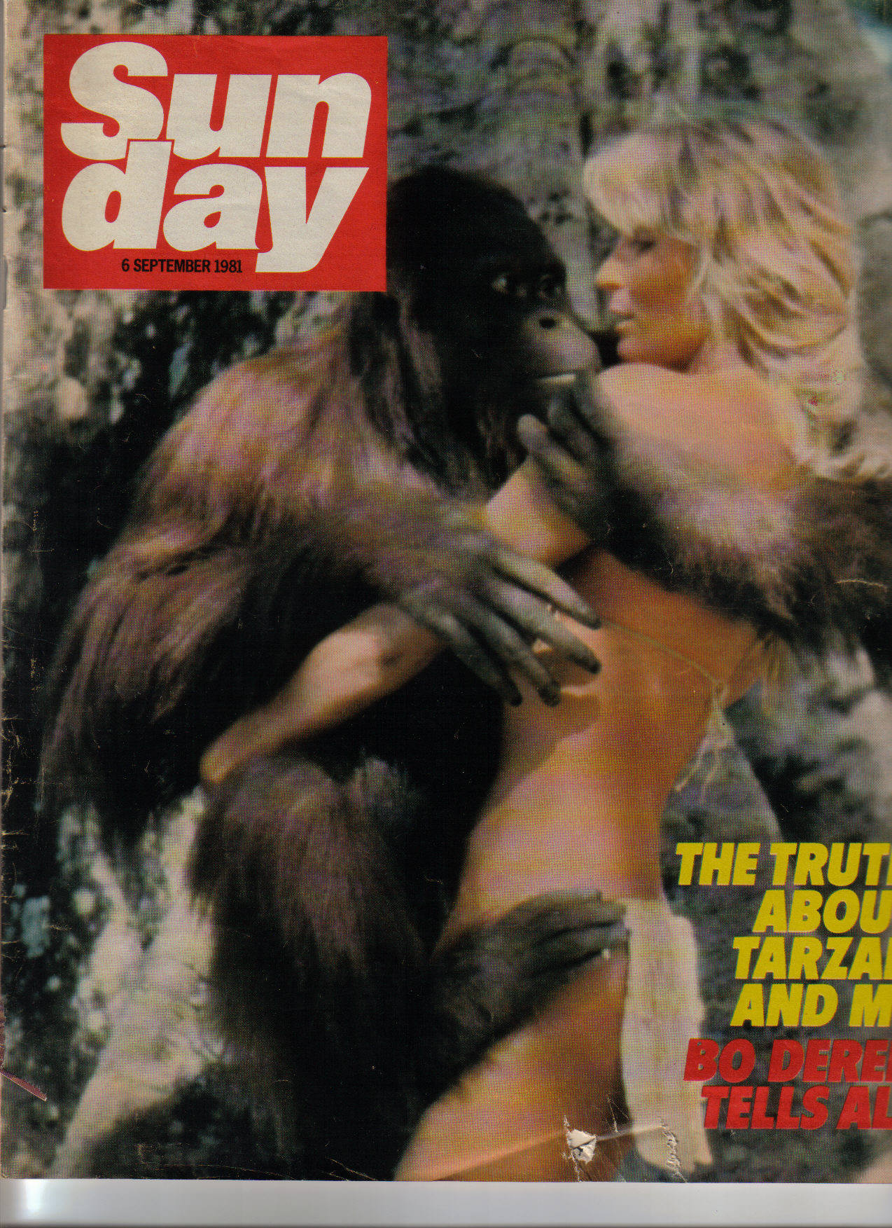 Bo Derek in her birthday suit and a big ape... 
Tarzan 1981. Happy Birthday. Born 