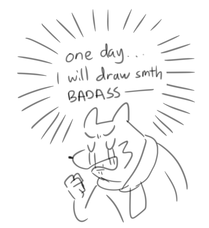 me when I have shitpost idea: not today 