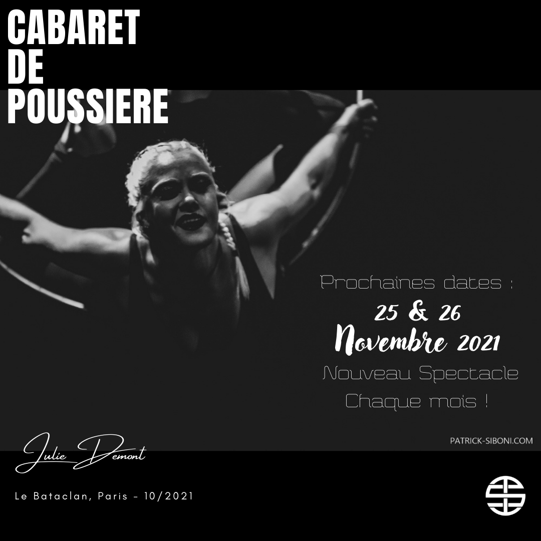 PatSiboni's tweet photo. @juliedemont, 
sur la scène du @bataclanofficiel
Prochaines dates 25 &amp; 26 Novembre 2021

Billetterie sur @cabaretdepoussiere https://t.co/3j8uJDwh1J
