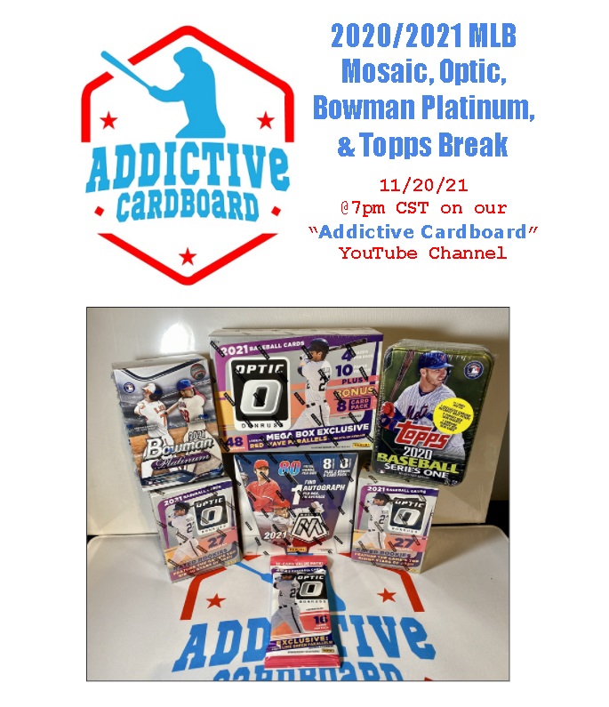 AddictiveCardb1's tweet image. 2021 Mosaic, Optic, &amp;amp; Bowman Platinum &amp;amp; 2020 Topps Series 1 Baseball PYT Break tonight! Team auctions end around 5:15pm CST tonight. Live break on our "Addictive Cardboard" YouTube channel at 7pm.

ebay.com/str/addictivec…

@CardPurchaser @HobbyConnector