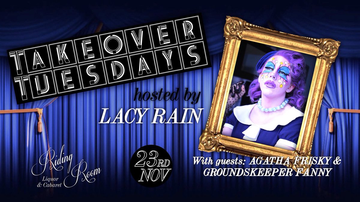 TAKEOVER TUESDAYS hosted by <a href="/RainofLacy/">Lacy Rain</a> 🎀✨🎭

With guests: 
<a href="/ThatQueenFanny/">groundskeeper fanny</a> 
<a href="/AgathaFrisky/">Agatha Frisky</a> 

23rd November 
<a href="/TheRidingRoom/">Theridingbootroom</a> SHOWTIME 10PM
