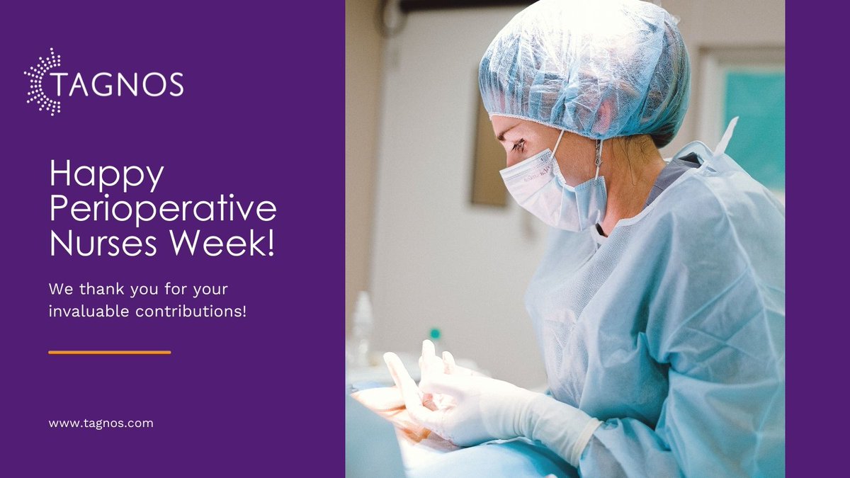 In celebration of #PerioperativeNursesWeek, we at #TAGNOS would like to show our appreciation for the invaluable contributions and achievements of preoperative nurses around the country during our global health crisis. Thank you for all you do! hubs.ly/H0_ymLq0