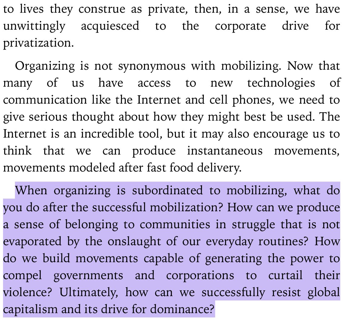 angela davis, on how “organizing is not synonymous with mobilizing” (2005) is still incredibly relevant today.