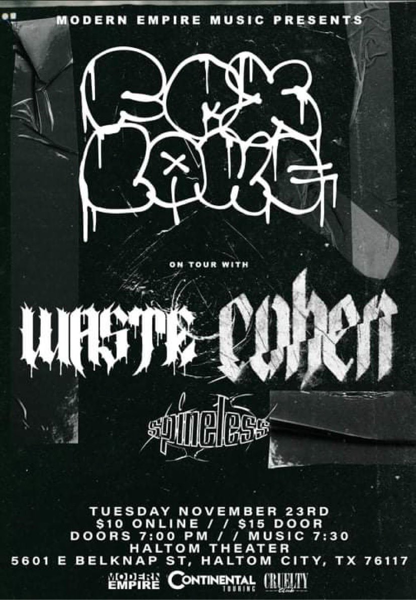 Show on 11/23 now in Fort Worth with <a href="/SpinelessTx/">Spineless</a>. PULL UP!