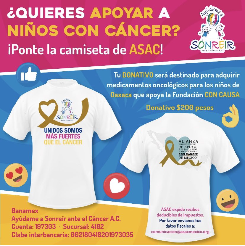 AyudameaSonreir's tweet photo. ¡Ponte la camiseta y SÚMATE, como @Javier_Alarcon_ , a la causa de l@s niñ@s de #Oaxaca que viven el #CáncerInfantil. Dona $200.00 que #ASAC destinará para la compra de medicamentos oncológicos en alianza con @ConCausaMX .
¡GRACIAS!
#NoHayQuimios #ConCausa #familiaASAC #asacmx https://t.co/36hXRijlVj