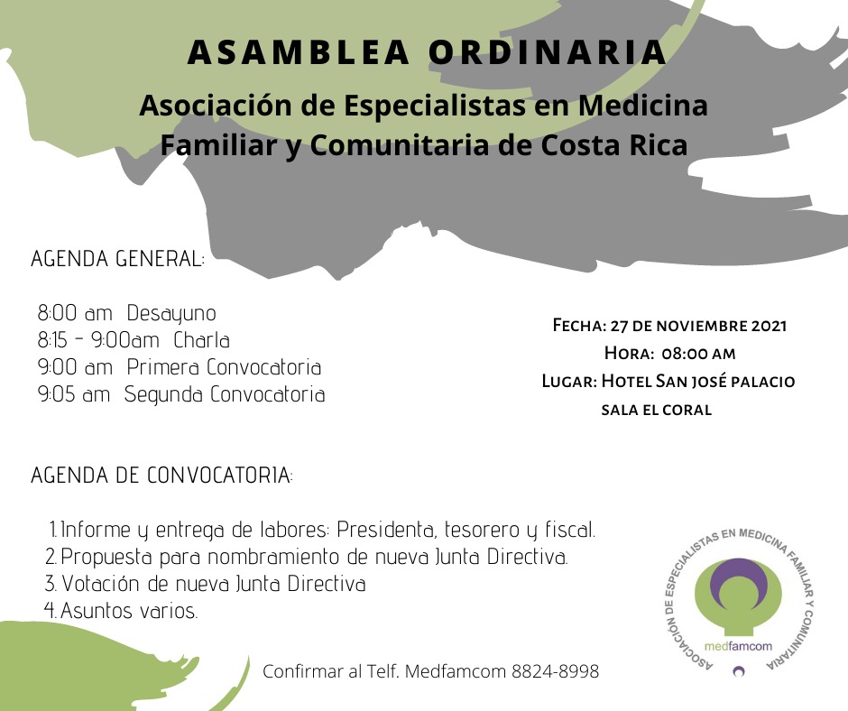 MEDFAMCOM1's tweet photo. Se invita a los Asociados activos de nuestra Asociación a la  Asamblea Ordinaria de este año, la cual se realizará el próximo sábados 27 de noviembre del presente año a las 08:00 am en el Hotel San José Palacio. Sala Coral.

Favor confirmar asistencia al número 8924-8998. 👨🏻‍⚕️👩🏻‍⚕️ https://t.co/gVazSlBJkE