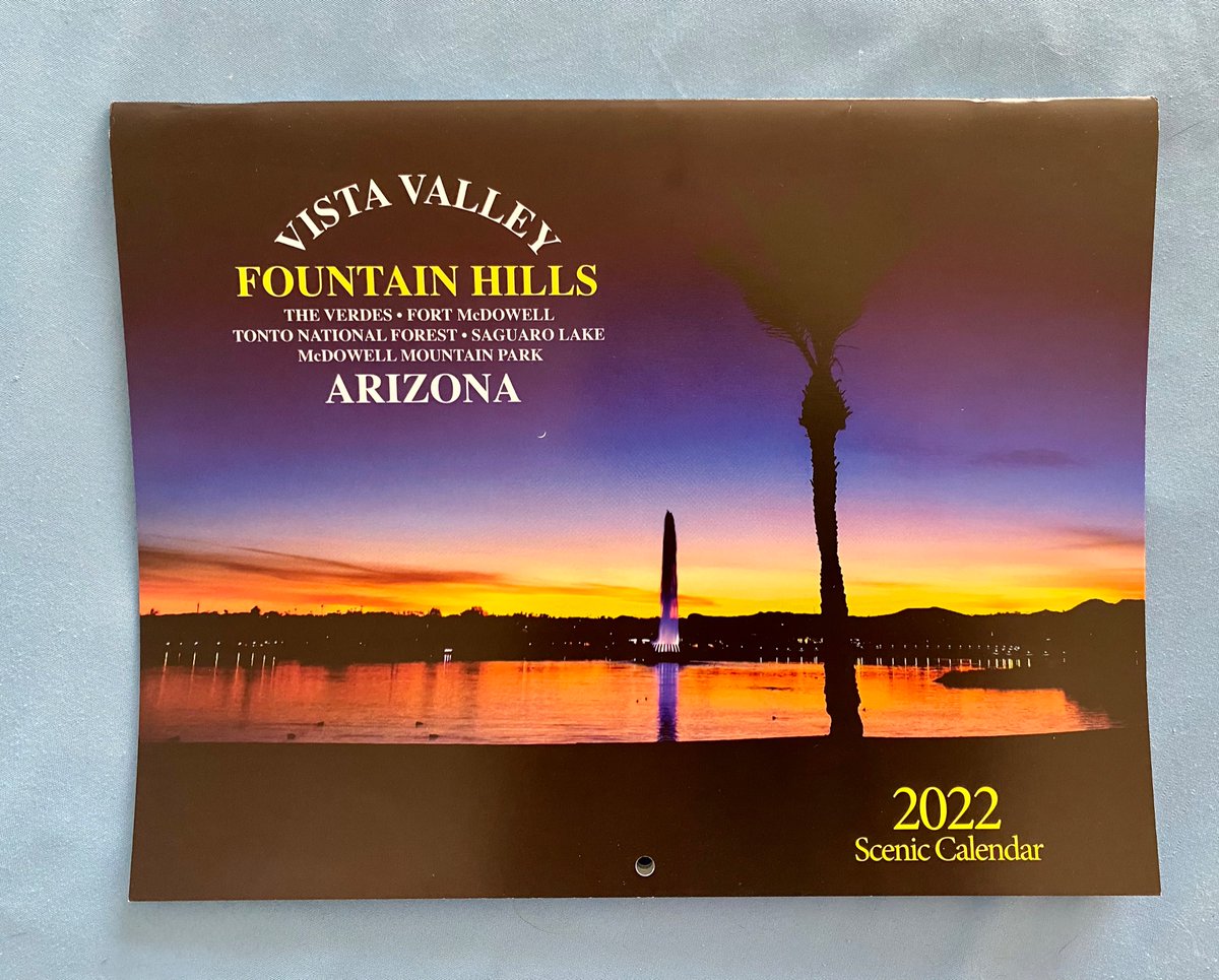 VISTAmagazineSW's tweet photo. 2022 Fountain Hills calendars now available @ Cards shop @ Fountain, FH Bashas, FH Chamber of Commerce, best local realtors. https://t.co/aMTX1gZnvO