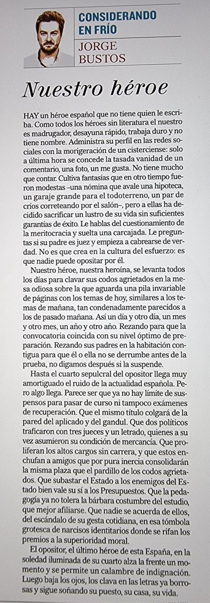 El opositor no tiene quien le escriba, una alabanza a la cultura del esfuerzo. 

Hoy hay que leer esta columna.