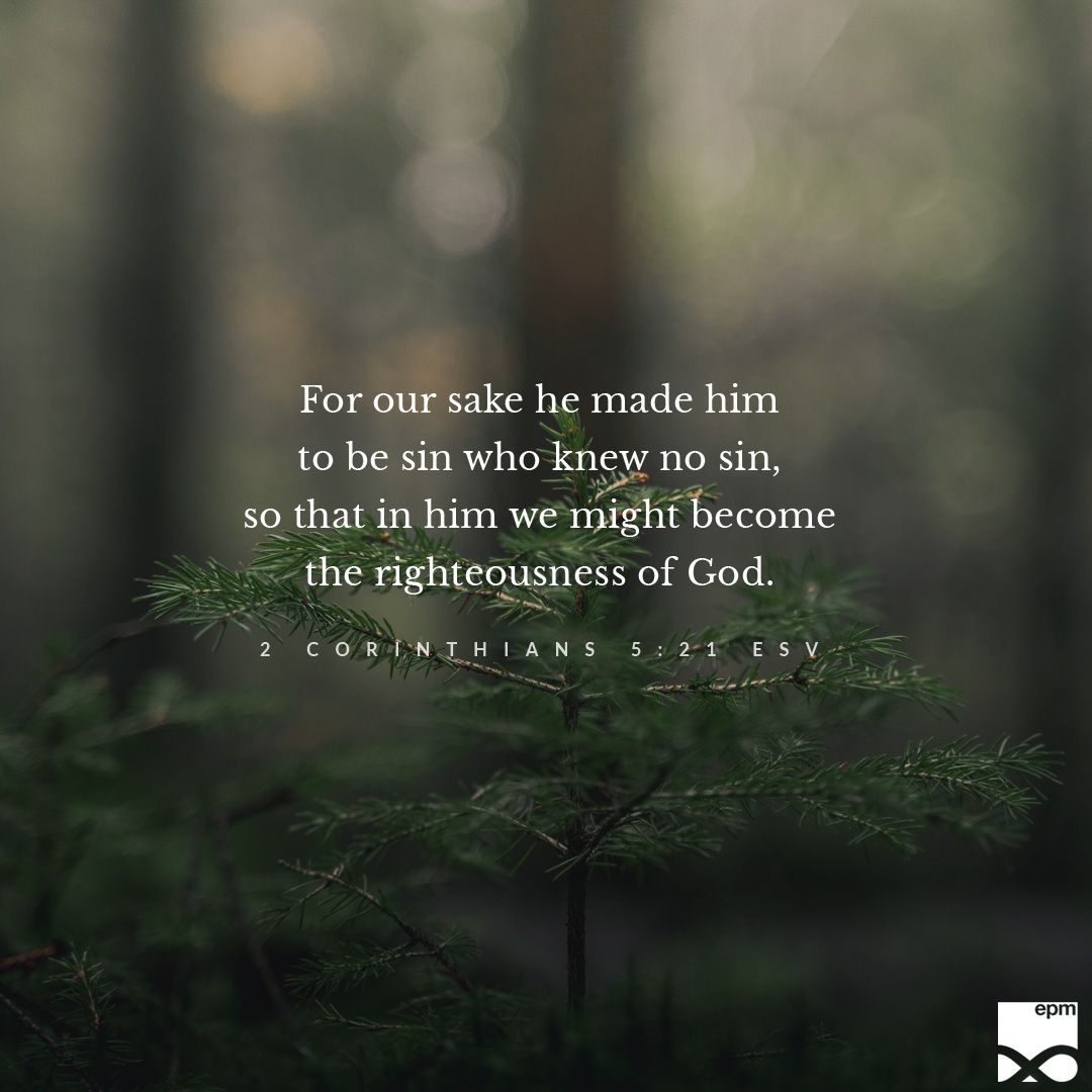 randyalcorn's tweet image. "For our sake he made him to be sin who knew no sin, so that in him we might become the righteousness of God." (2 Corinthians 5:21 ESV)