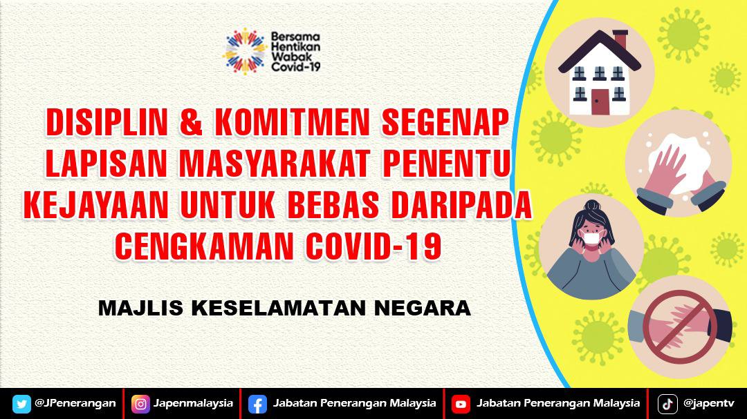 JPenerangan's tweet photo. Kepatuhan anda, Keluarga Malaysia serta disiplin sosial amat penting bagi mencapai matlamat untuk memutuskan rantaian jangkitan COVID-19 dalam komuniti.

#MenangBersama
#LindungDiriLindungSemua
#KeluargaMalaysia
#JabatanPenerangan https://t.co/NsYbDWNyYH