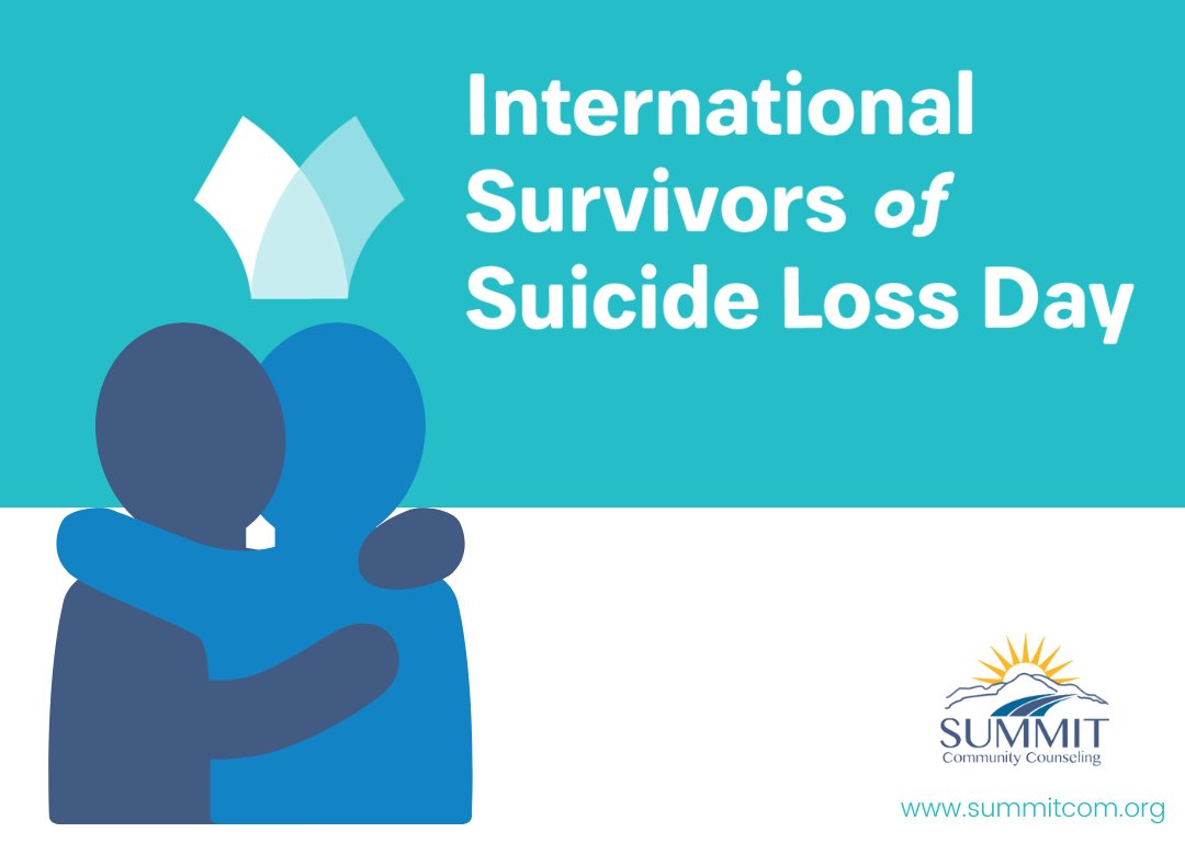 SummitCounslng's tweet photo. Today is the International Survivors of Suicide Loss Day, and this is an opportunity to raise awareness for those with mental health issues. Read more about this here - https://t.co/Y0dPpLoqmA https://t.co/TH6xAu2MXQ