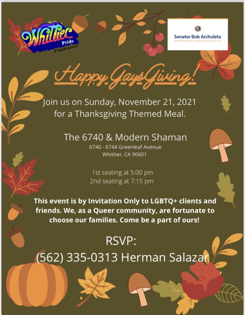 PrideWhittier's tweet photo. Join us Sunday for a #Thanksgiving themed meal. Two seatings: 5 &amp; 7:15 pm. By invitation; call to RSVP. 
#
#HappyGaysGiving https://t.co/U4J4SQFz71