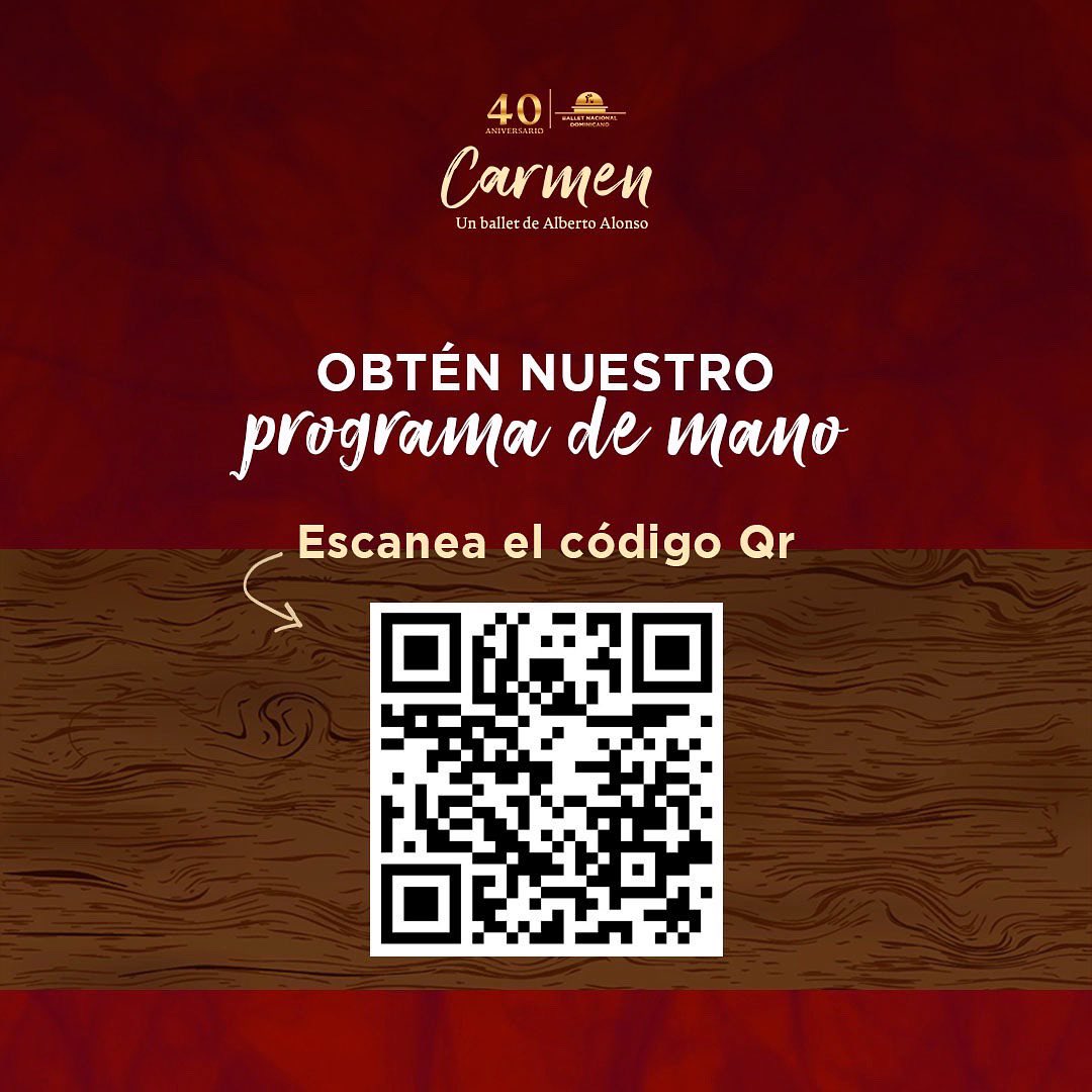 Recuerda que puedes leer nuestro programa de mano a través del código QR. También lo puedes encontrar en nuestros afiches en la entrada del teatro. 🌹 #CarmenBND #BNDoficial #40añosRD