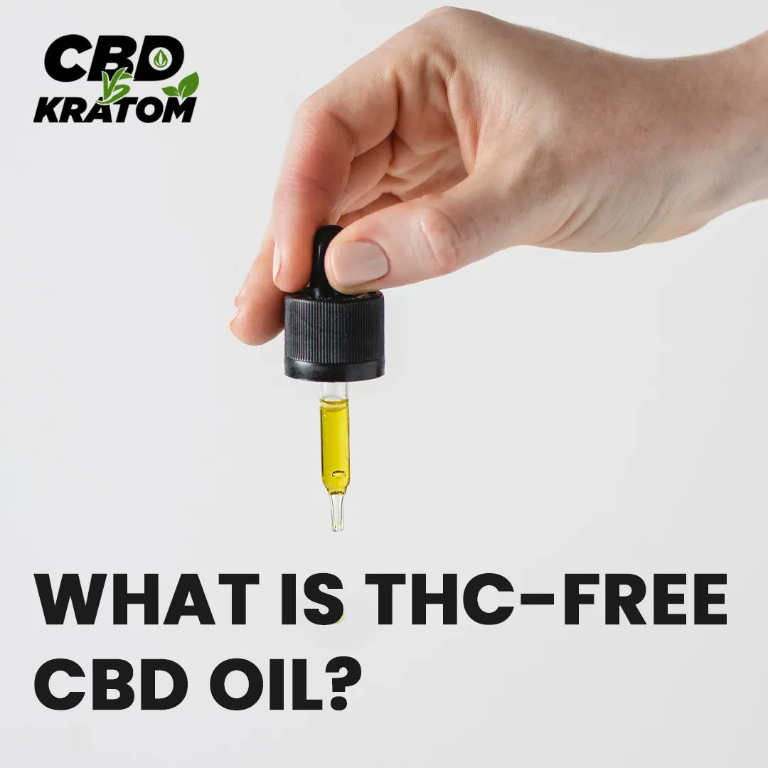 cbdvskratom's tweet photo. Visit our article for more information about THC-free CBD oil. https://t.co/kVNzAaVs7Q #THC #CBD https://t.co/BGbjN7Ecpv