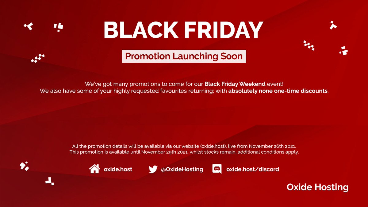 OxideHosting's tweet photo. Hello there. 👋

That time of year is back again, it's nearly Black Friday Weekend! 🥳 We've got some huge discounts from the 26th November 2021. 📅

We've also got a live Q&amp;A in our Discord on the day of the launch - https://t.co/EyUYAimGda

Kind regards,
Oxide Hosting. https://t.co/ncuwtnkEyP