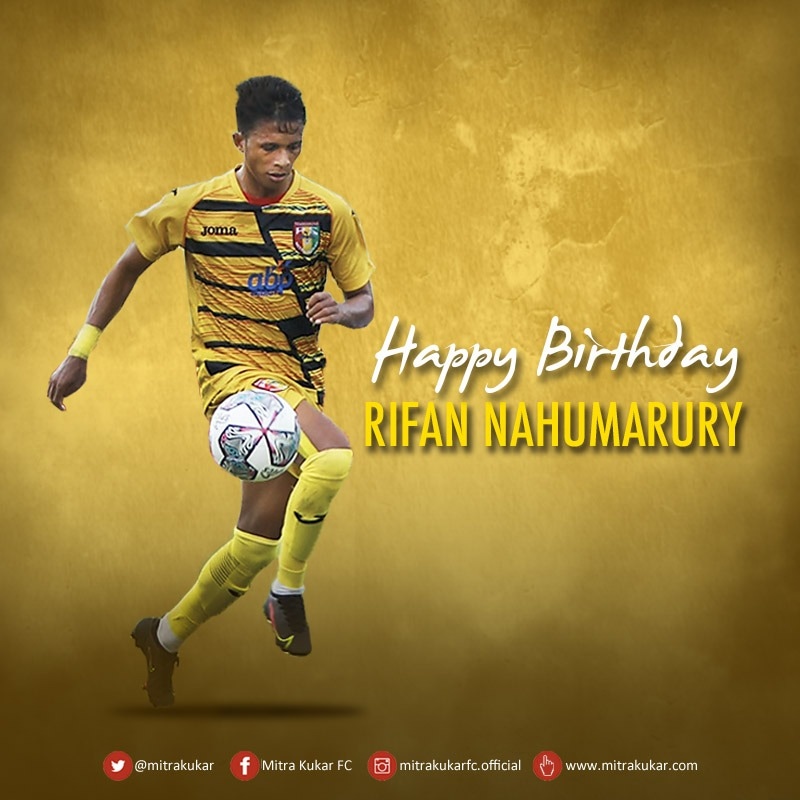 Happy Birthday, Rifan Nahumarury! 

#MitraKukarFC
#AyoNagaMekes