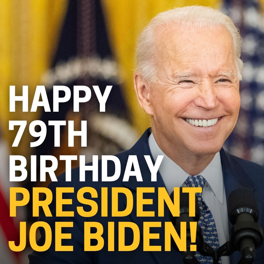 Happy Birthday President Joe Biden 