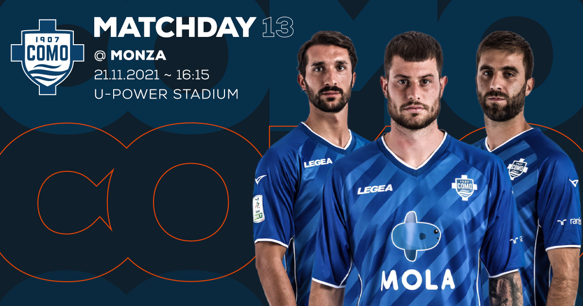 Como_1907's tweet photo. ❗️MATCHDAY
🆚 @ACMonza 
🏆 @Lega_B  Week 13
⏰ 16:15 CEST
🏟 U-Power Stadium - Monza
📲 #LetitB #ForzaComo #MonzaComo #MonCom #SerieBKT https://t.co/N0SwkRAT52