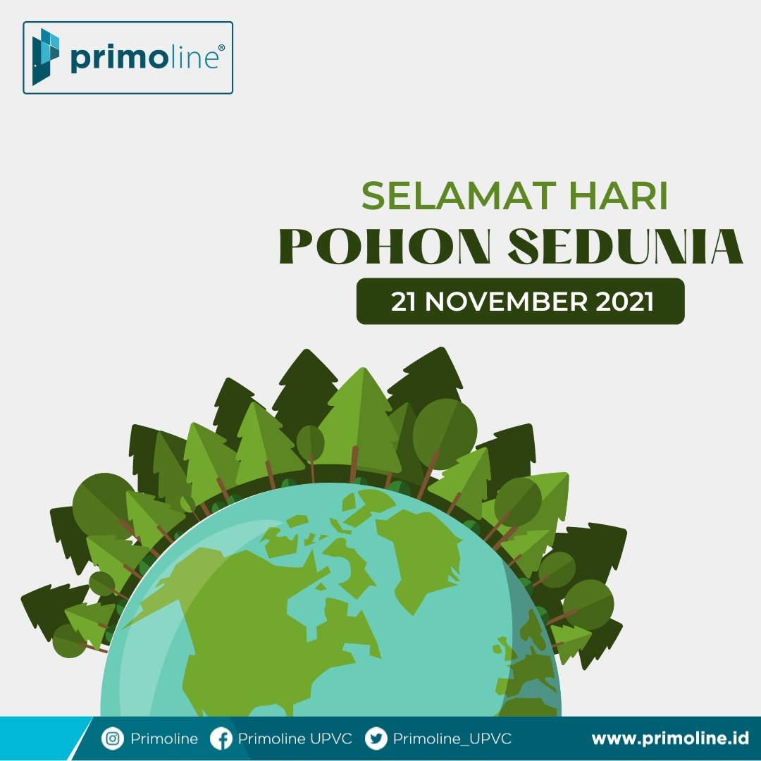 primoline_upvc's tweet photo. Selamat hari pohon sedunia, 21 November 2021. Gunakan selalu produk ramah lingkungan agar pohon tetap lestari. 
#haripohon2021
#worldtreeday
#SolusiPrimoline 
#PrimolineUPVC 
#pintu
#jendela 
#upvc 
#desaininterior 
#arsitektur 
#tekniksipil
#gogreen https://t.co/zySYiZZ51P