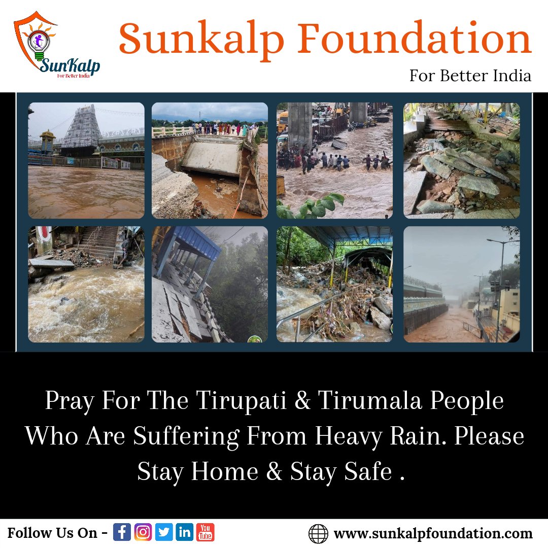 SunkalpF's tweet photo. Pray For The Tirupati &amp; Tirumala People Who Are Suffering From Heavy Rain. Please Stay Home &amp; Stay Safe . #TirupathiRain #rain #hevyrain☔️☔️ #tirumala #floods #prayfortirupati #sunkalpfoundation #NGO #helpindia #CSR @ysjagan #TTD https://t.co/4ziCxjg2A4