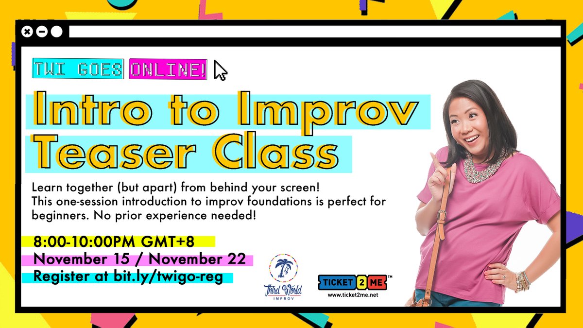 Ticket2MeNet's tweet photo. TWI GOES ONLINE: INTRO TO IMPROV TEASER CLASS | https://t.co/Gc3ecBAfTD | November 15 &amp; 22, 2021 | Online Event Via Zoom

Don't miss your chance to be part of #ThirdWorldImprov's event – an intro to improv foundations that is perfect for beginners!

#TicketEasy with #Ticket2Me! https://t.co/pE0V4Uj4bw