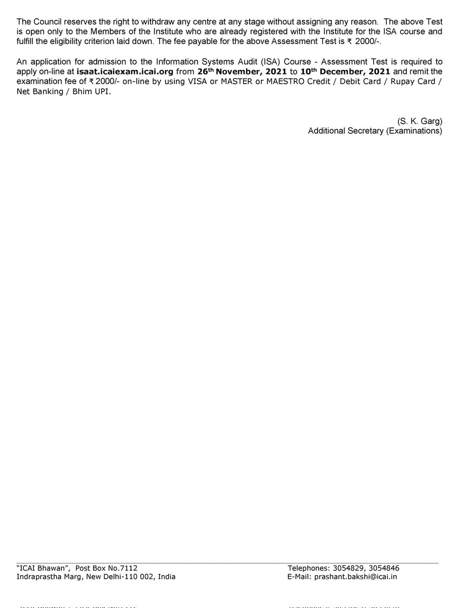 Important Announcement - Information System Audit - Assessment Test (ISA - AT), January 2022 will be held on Saturday, 8th January 2022 from 9 AM to 1 PM IST. 
To Apply visit - isaat.icaiexam.icai.org
Details
resource.cdn.icai.org/67779exam54367…