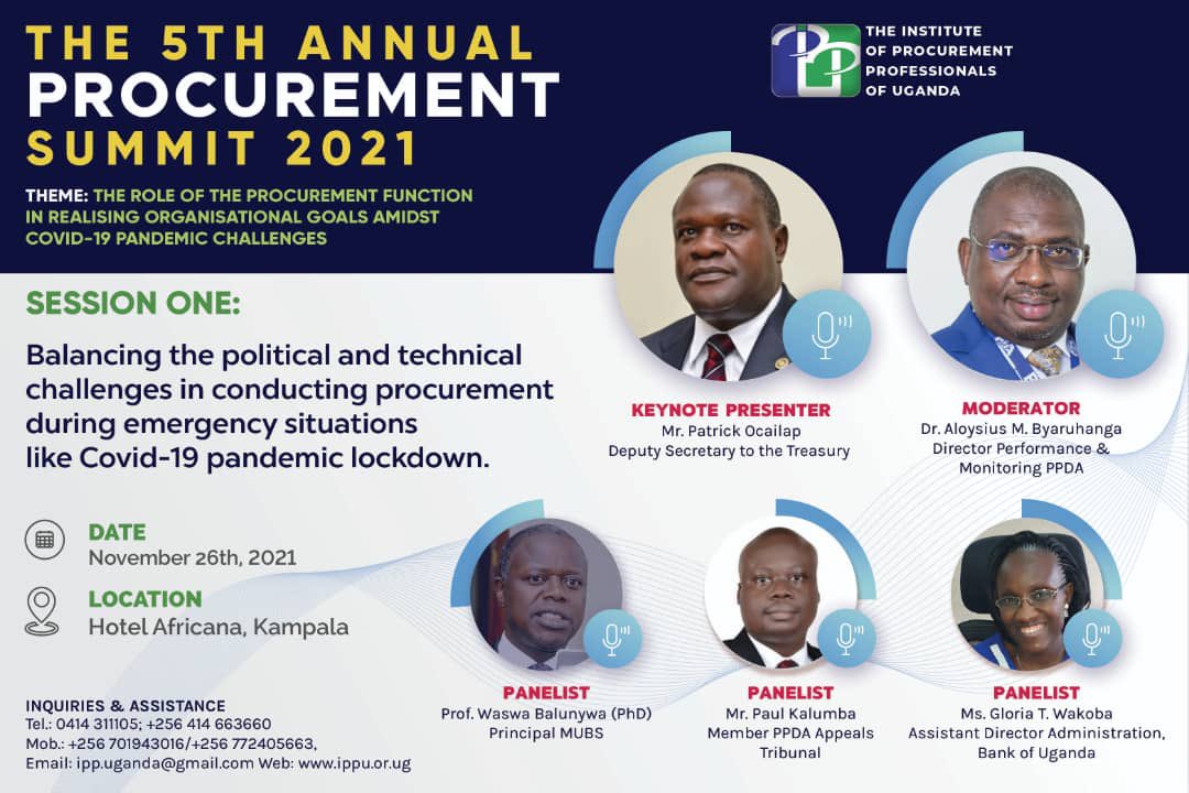 ProcuremateU's tweet photo. #ProcurementEvent The 5th Annual Procurement Summit 2021 themed โ The role of the Procurement Function in realisin organisational goals amidist Covid19 pandemic challengesโ happening on 26/11/2021 @HotelAfricana courtesy of IPPU.@PPDAUganda @fnakyeyune1 https://t.co/X1pUfEcEDa