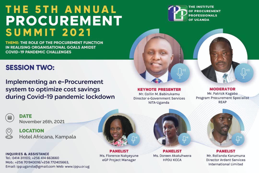 ProcuremateU's tweet photo. #ProcurementEvent The 5th Annual Procurement Summit 2021 themed โ The role of the Procurement Function in realisin organisational goals amidist Covid19 pandemic challengesโ happening on 26/11/2021 @HotelAfricana courtesy of IPPU.@PPDAUganda @fnakyeyune1 https://t.co/X1pUfEcEDa