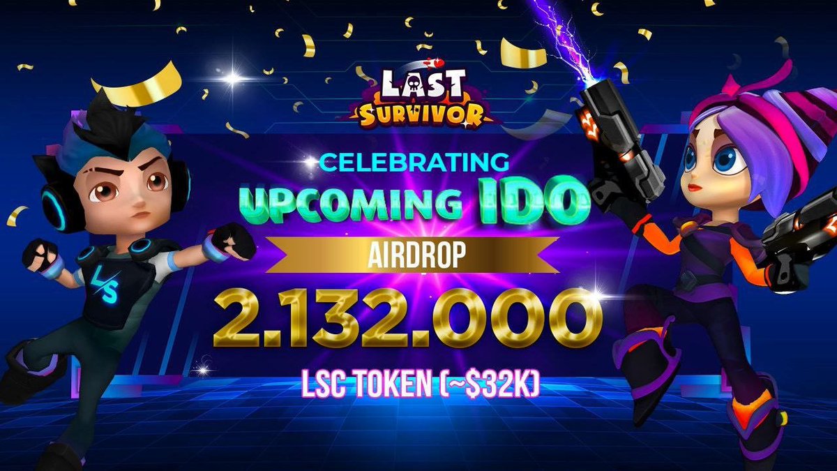 🔰 Last Survivor Airdrop 
🎁 Total Reward: 666 $LSC tokens
👥 Referral: Top 1 to 200 Referrals
🧶 Rate: ⭐️⭐️⭐️⭐️⭐️
🗓 Distribution: 1 month after IDO 

📚 Airdrop Link: gleam.io/lDWNQ/last-sur… 

📡 Website: lastsurvivor.io #AirdropRampage