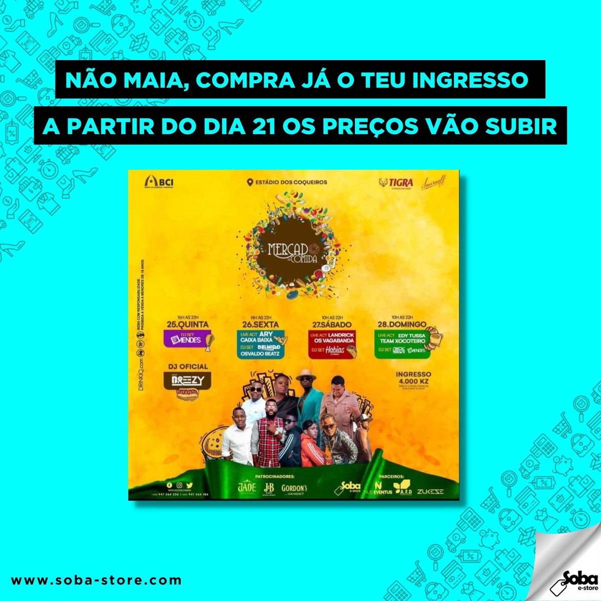 Mensagem da Organização.
Só cumprimos ordens!
Atenção visitantes do "Mercado da Comida"! último dia para comprar a 4,000 kzs.
soba-store.com/produto/mercad…