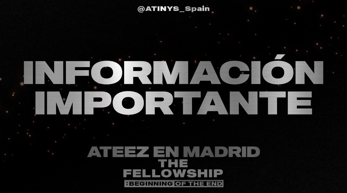 ATINYs_Spain's tweet photo. [📢] INFORMACIÓN IMPORTANTE: ATEEZ EN MADRID 2022

Si tenéis cualquier duda, podéis citar el hilo, mencionarnos o mandarnos un DM✉️ 

@ATEEZofficial #ATEEZ #에이티즈 @ATEEZofficialJP #ATEEZ_Madrid_2022 #ATEEZenMadrid https://t.co/IFObHKMWb4