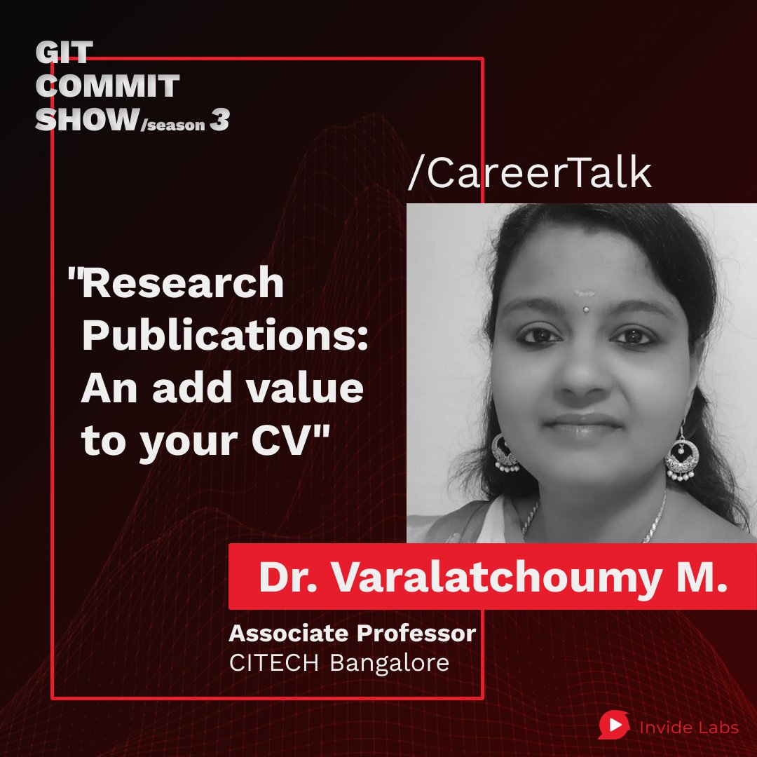 Invide_Labs's tweet photo. Join the live interactive careertalk session by Dr.Varalatchoumy M, Associate Professor on "Research Publications – An add value to your CV".
Join now - https://t.co/ZNKhyMThWa
#GitCommitShow #Season3 #speaker #PursuitofMastery #Conference #RemoteConf #research #publications https://t.co/Mdn4ahcKHe