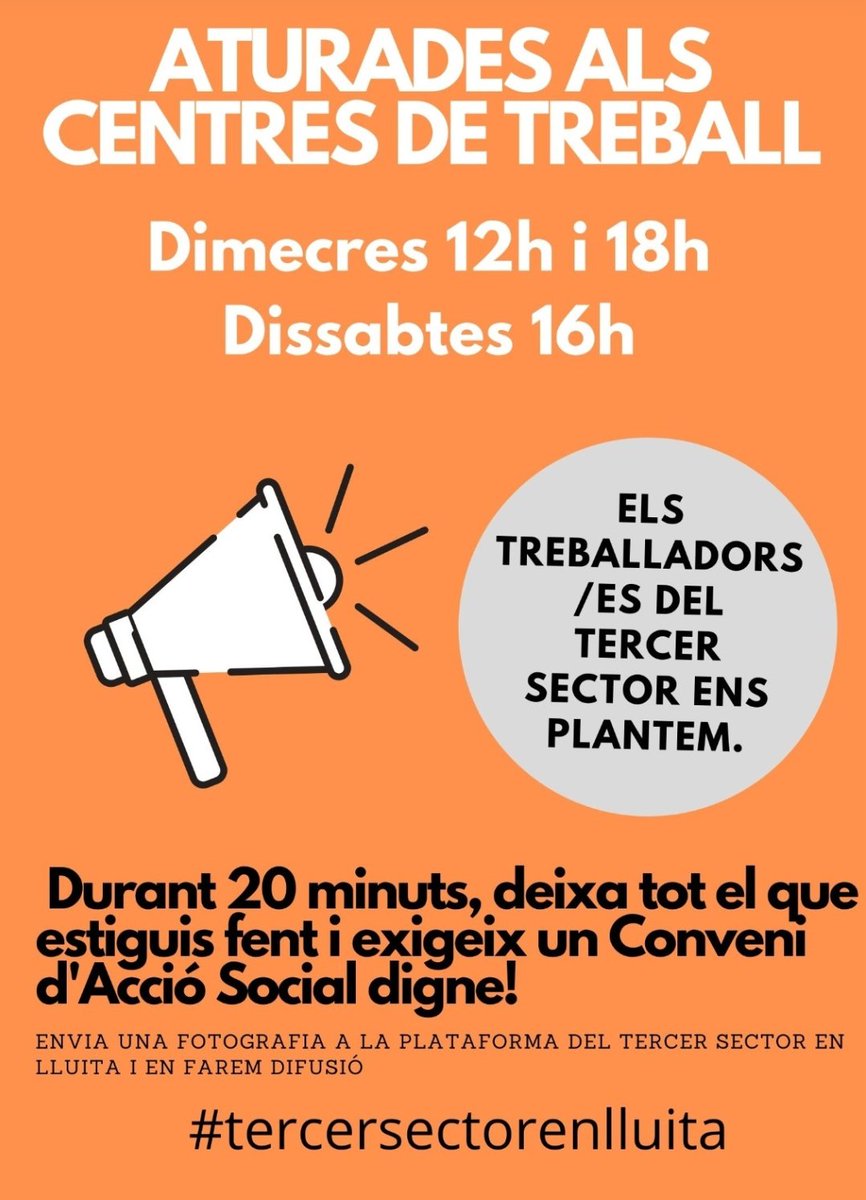 PLluita's tweet photo. 📢 ATENCIÓ: ATURADES ALS CENTRES DE TREBALL 

A partir d'aquest dimecres es convoca a tots els treballadors/es dels centres de treball afectats pel Conveni d'Acció Social a fer aturades de 20 minuts els:

Dimecres a les 12h i a les 18h
Dissabtes a les 16h

#tercersectorenlluita https://t.co/2ewLUvlr2X