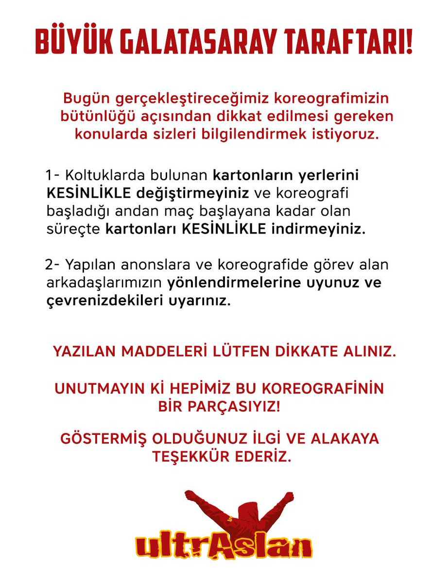 ultrAslan's tweet photo. 📢 BU AKŞAM YAPILACAK KOREOGRAFİMİZ İÇİN ÖNEMLİ DUYURU!

#BugünGünlerdenGALATASARAY

#ultrAslan https://t.co/DFPf7KM0fy