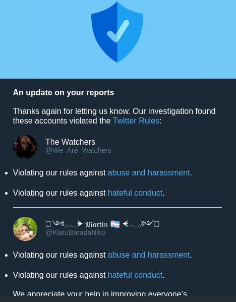 Martins_Pond's tweet photo. @macrovist @KlatuBaradaNiko Accounts that do not HATE or HARASS... do not get busted for HATE and HARASSMENT. 

Let that sink in. 

Btw, both of these accounts are Martin. https://t.co/xfdNoikUxy