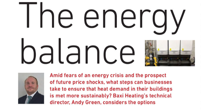 Weekend Read - The Energy Balance | What steps can businesses take to ensure that heat demand in their buildings is met more sustainably? Our Technical Director, Andy Green, considers the options in the latest <a href="/HVROnlineEditor/">HVROnlineEditor</a> 
fal.cn/3k0C4 #retrofit #hybridsystems