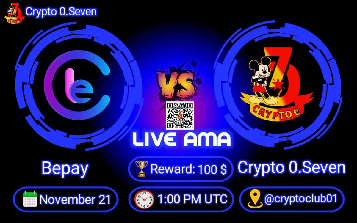bePAY_BNPL's tweet photo. 🚨🚨 AMA #260🚨🚨
We are honoured to announce our next AMA with BEPAY At CRYPTO 0. SEVEN community.

🗓 DATE : 21 November , 2021
⏰ TIME : 1:00 PM UTC
🏠 VENUE : @cryptoclub01

🏆 Reward 🔸🔸
100$ will be given away in this AMA
#bePAY_AMA https://t.co/s8iL7oMvOQ