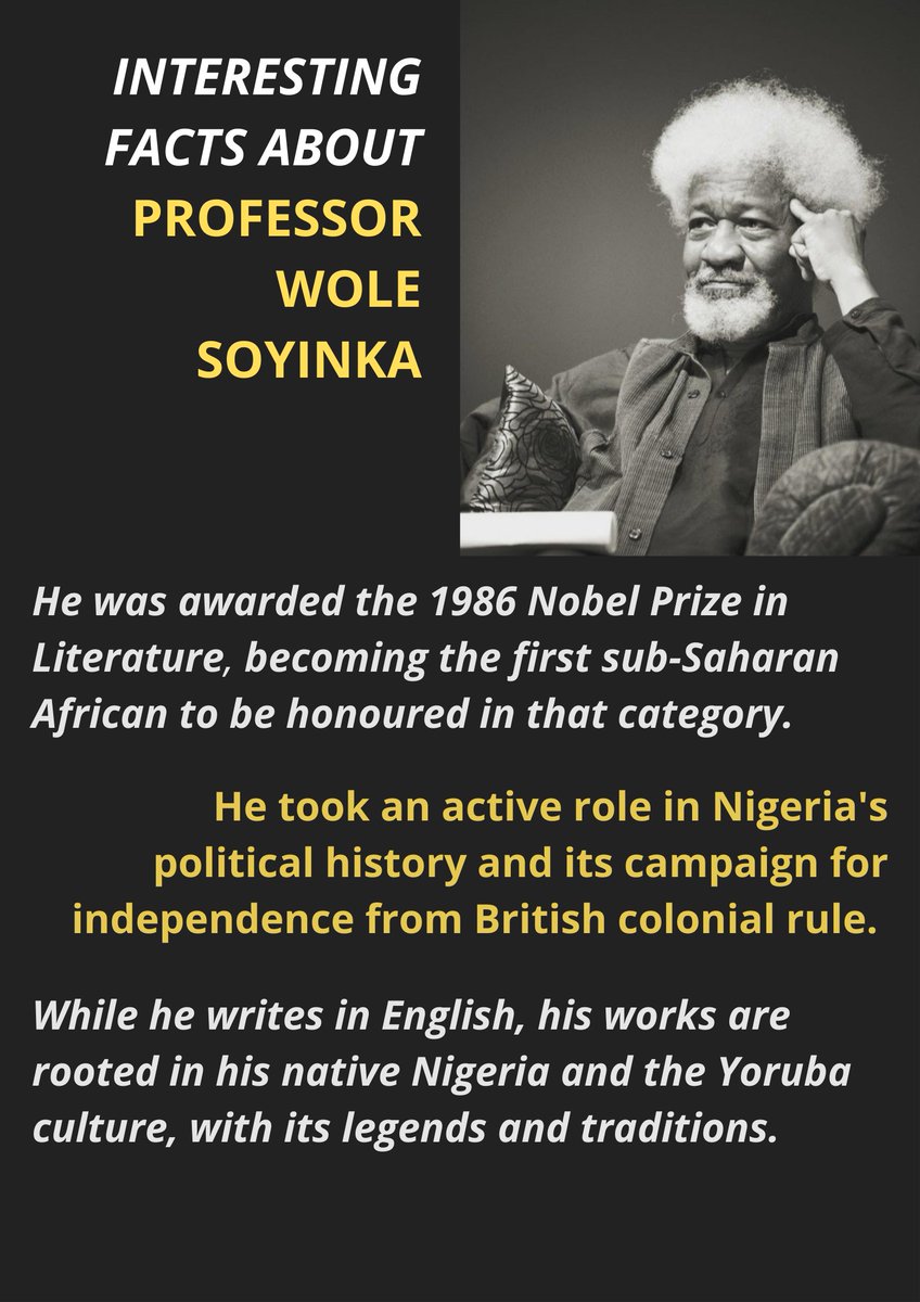 Df_int's tweet photo. Here are some interesting facts about Professor Soyinka https://t.co/fAYs3VH8pf