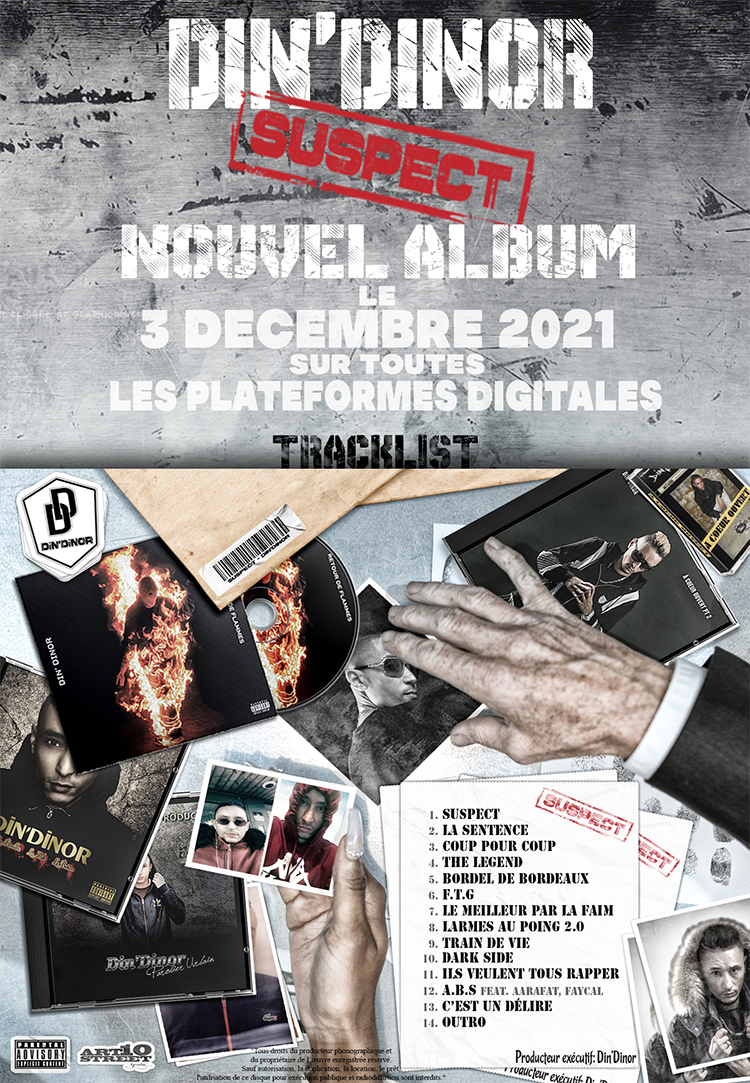 Création de la cover et des visuels de promo du nouvel album de l'artiste <a href="/dindinor01/">Din’Dinor</a>, intitulé "Suspect", prévu pour le 3 Décembre 2021.
#DinDinor #Art10Street #Suspect #Album #Cover #Graphique #Musique #Flyer