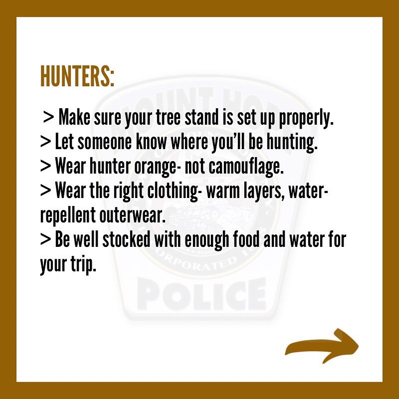 MountHopePolice's tweet photo. It’s hunting season in our neck of the woods (no pun intended). Be safe out there. https://t.co/b1x4eScJLt