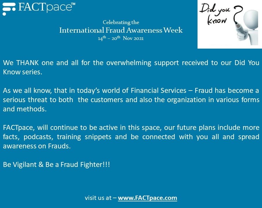 ajaykanth1616's tweet image. Friends &amp;amp; Seniors!  At the outset please accept our gratitude on behalf of FACTpace for the overwhelming response to our small contributions as part of Did You Know Series during the International Fraud Awareness Week🙏✌ #beafraudfighter #FraudControl