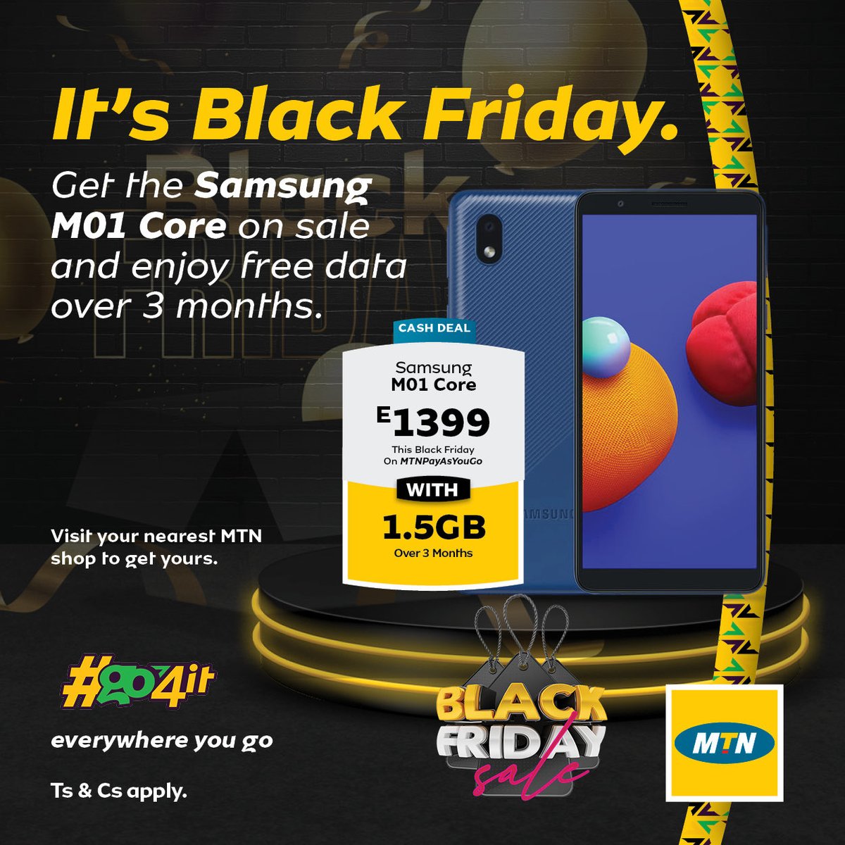 MTNEswatini's tweet photo. Do yourself a solid and don't pass up on the chance to take advantage of these awesome black🖤 and yellow💛 Friday deals just waiting for you at an MTN outlet close by. Not only do you get the ideal smartphone, but there's an extra topping of data to cover you as you #Go4IT 😎. https://t.co/ybnuIL5b2w