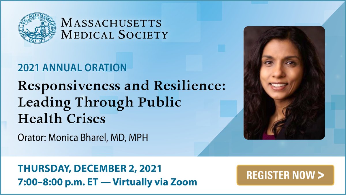 MassMedical's tweet photo. The 2021 MMS Annual Oration will be delivered by Dr. Monica Bharel, who served as Commissioner of @MassDPH from 2015-2021. Dr. Bharel was also previously the Chief Medical Officer of @BHCHP. Learn more: https://t.co/nRJznz6p2o https://t.co/4QDgbnFJro