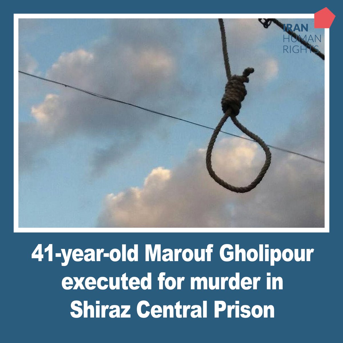 IHRights's tweet photo. #Iran: 41-year-old Marouf Gholipour, sentenced to qisas (retribution-in-kind) for murder, was executed in Shiraz Central Prison on November 14. #NoDeathPenalty #EnoughExecutions
https://t.co/5SHhcgpOea https://t.co/pcAyqCCVZf