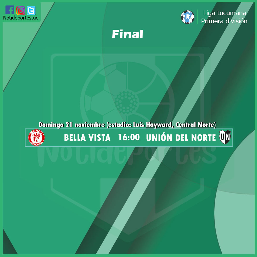 Notideportestuc's tweet photo. ¡Se viene la final de #LigaTucumana!

Esta tarde, Bella Vista y Unión del Norte definen el título en el estadio Luis Hayward.

¿Quién es tu favorito? 👀 https://t.co/wxetBdBBnZ