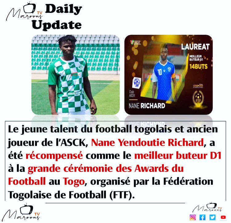 MaroonsTv's tweet photo. Young Togolese football talent and former ASCK player @NaneRichard was honored as the top D1 scorer at the Togo Football Awards ceremony organized by the Togolese Football Federation (FTF).

#MaroonsTvDailyUpdate
#MaroonsTV

2/2 https://t.co/PfNBG3fkAE